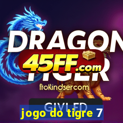 jogo do tigre 7